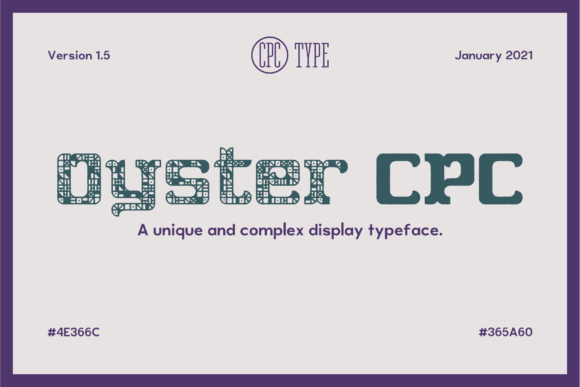 Oyster CPC: Integrating a Unique Decorative Font into Professional Design Workflows